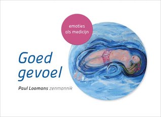 Goed gevoel: emoties als medicijn