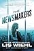The Newsmakers by Lis Wiehl