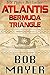Atlantis Bermuda Triangle (Atlantis, #2)