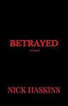 Betrayed