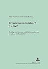 Immermann-Jahrbuch 6/2005-: Beiträge Zur Literatur- Und Kulturgeschichte Zwischen 1815 Und 1840