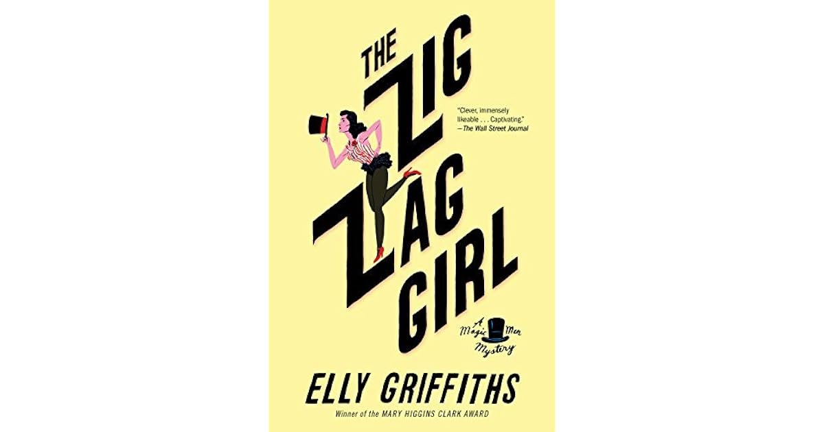 The Zig Zag Girl (The Brighton Mysteries 1) by Elly Griffiths