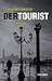 Der Tourist (German Edition)