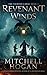 Revenant Winds by Mitchell Hogan Revenant Winds by Mitchell Hogan