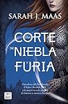 Una corte de niebla y furia (Una corte de rosas y espinas, #2) Book cover for Una corte de niebla y furia (Una corte de rosas y espinas, #2)