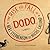 The Rise and Fall of D.O.D.O. (D.O.D.O. #1)