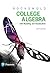 College Algebra with Modeling and Visualization