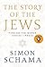 The Story of the Jews by Simon Schama