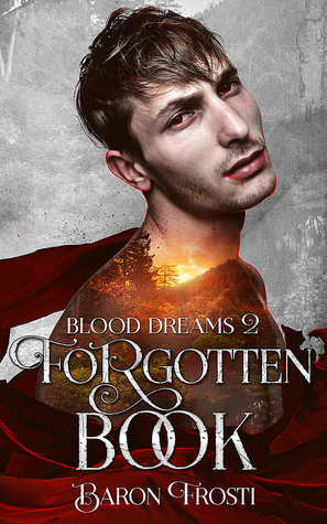 Forgotten Book (Blood Dreams, #2)