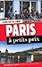Paris à petits prix 1ed