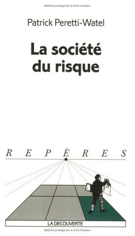 La Société du risque (Paperback)