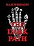 The Dark Path: Conspiracy T...