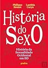 História do Sexo by Philippe Brenot