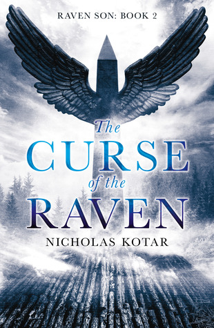 The Curse of the Raven (Raven Son, #2)