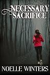 Necessary Sacrifice