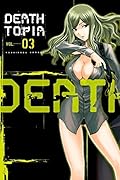 DEATHTOPIA Vol. 3