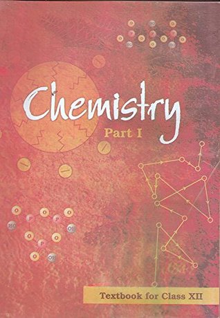 NCERT-Class-12-Chemistry-Part-1 (Kindle Edition)