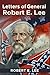 Recollections and Letters of General Robert E. Lee
