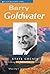 Barry Goldwater: Mr. Arizona