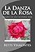 La Danza de la Rosa (Spanish Edition)