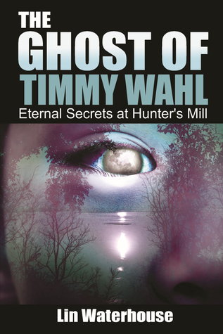 The Ghost of Timmy Wahl: Eternal Secrets at Hunter's Mill