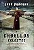 Los caballos celestes (ALGAIDA LITERARIA - OBERON) (Spanish Edition)
