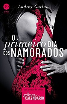 O Primeiro Dia dos Namorados (A garota do calendário)