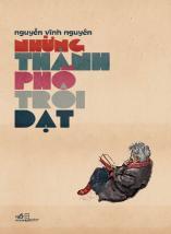 Những thành phố trôi dạt (Paperback)