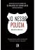 Polícia by Jo Nesbø