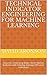Technical Indicator Engineering for Machine Learning by David Aronson