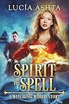 Spirit of the Spell