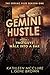 The Gemini Hustle Episode 1: Two Guys Walk Into a Bar