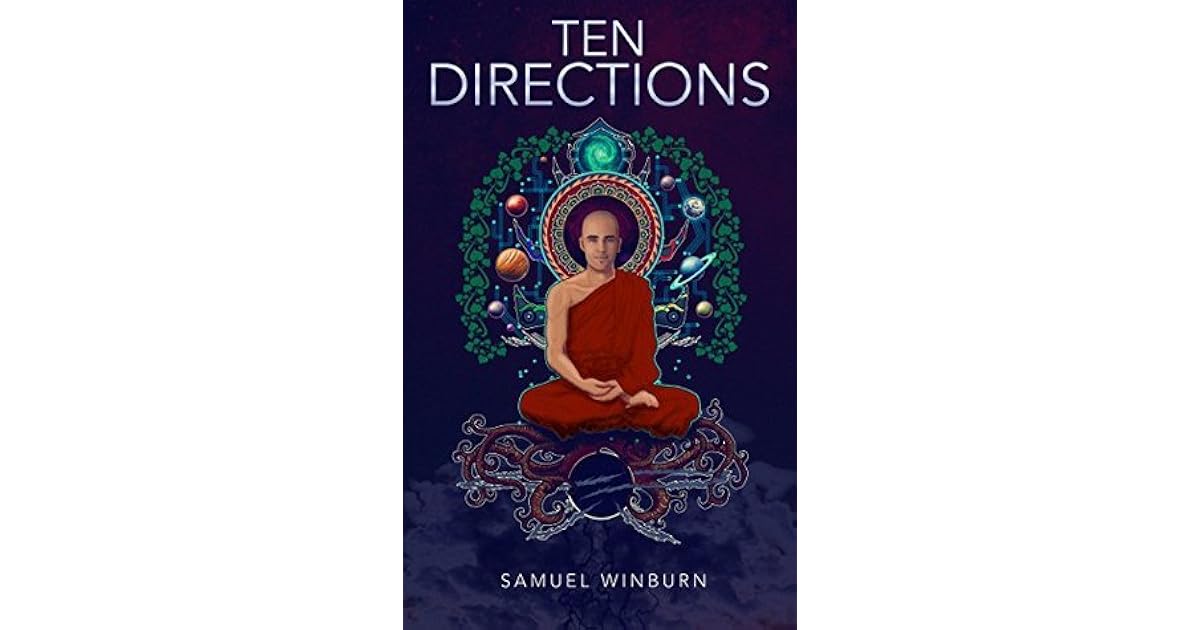 Ten Directions by Samuel Winburn