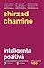 Inteligenta pozitiva by Shirzad Chamine