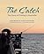 The Catch, The Story of Fishing in Australia by Anna Clark