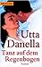 Tanz Auf Dem Regenbogen by Utta Danella