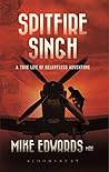 Spitfire Singh: A...