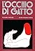 L'occhio di gatto
