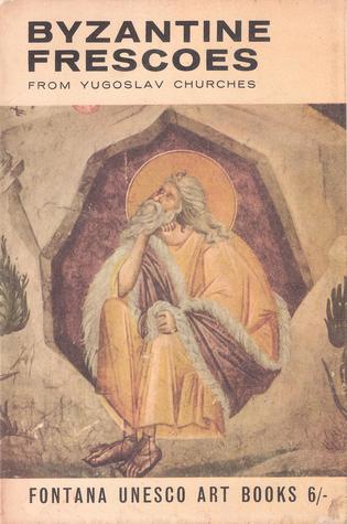 Byzantine Frescoes (Paperback)