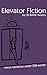 Elevator Fiction