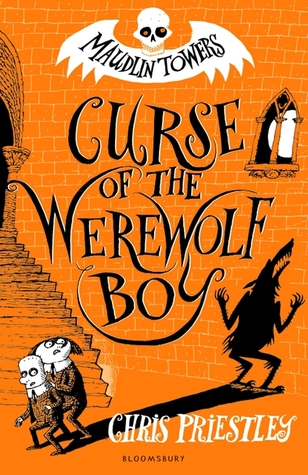 Curse of the Werewolf Boy (Maudlin Towers #1)