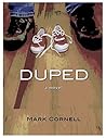 Duped