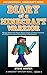 Diary of a Minecraft Warrio...