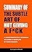 Summary of The Subtle Art o...