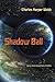 Shadow Ball: New and Selected Poems (Pitt Poetry Series)