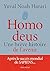 Homo Deus by Yuval Noah Harari