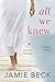 All We Knew (The Cabots, #2)