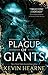 A Plague of Giants (The Seven Kennings, #1)