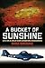 A Bucket of Sunshine by Mike Brooke