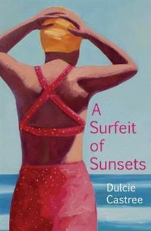A Surfeit of Sunsets
